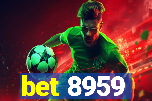 bet 8959